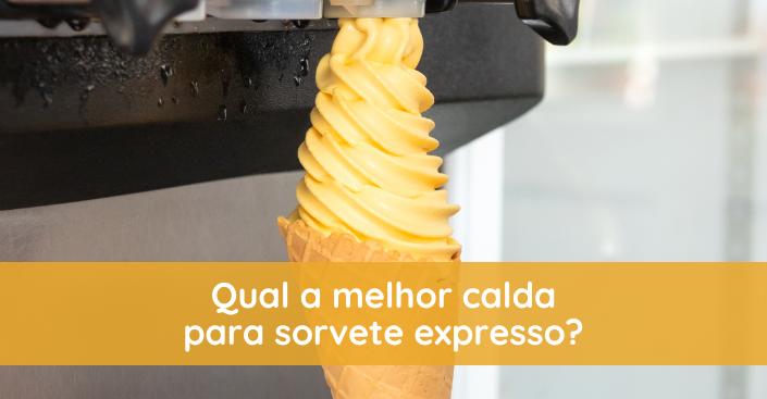 Qual é a melhor calda para sorvete expresso?