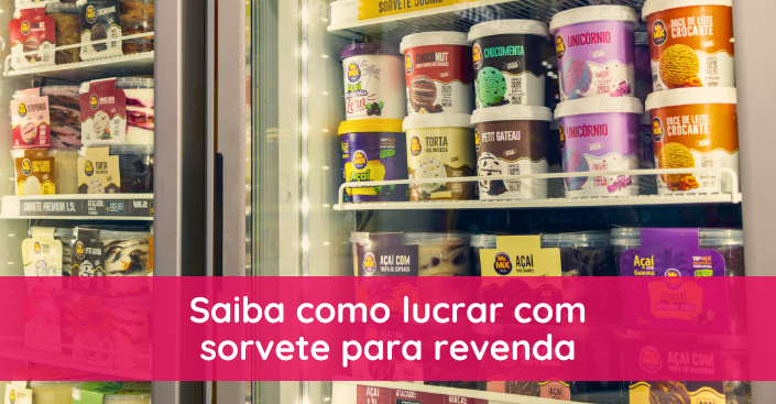 Saiba como lucrar com sorvete para revenda
