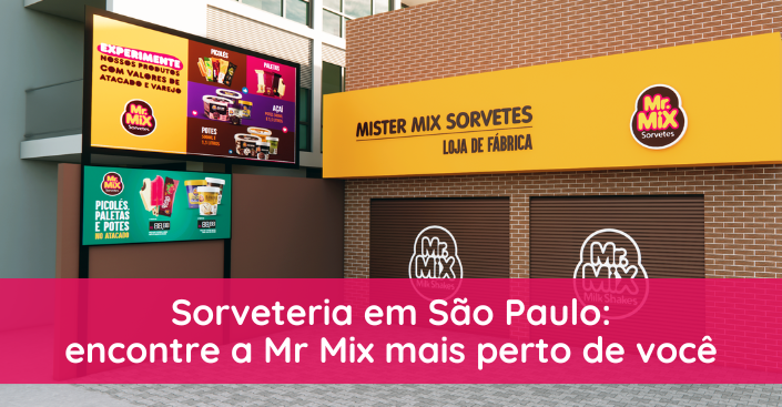 Sorveteria em São Paulo: encontre a Mr Mix mais perto de você
