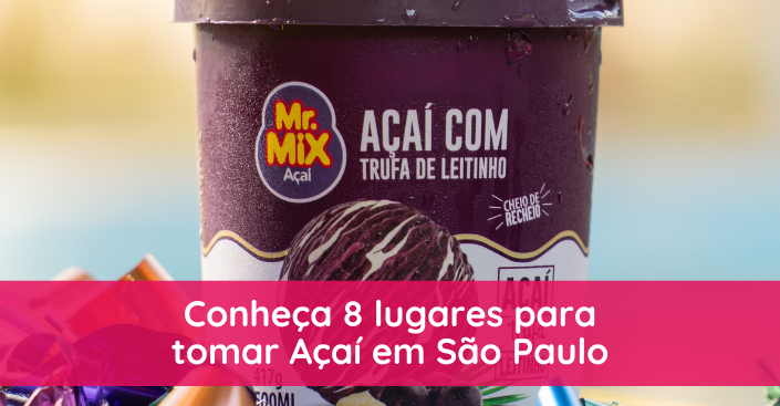 Onde tomar açaí em São Paulo? Conheça 8 lugares para visitar