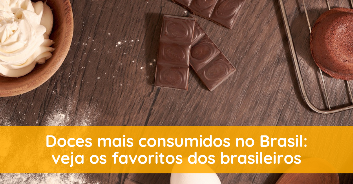 Quais são os doces mais consumidos no Brasil? Dos clássicos às sobremesas geladas