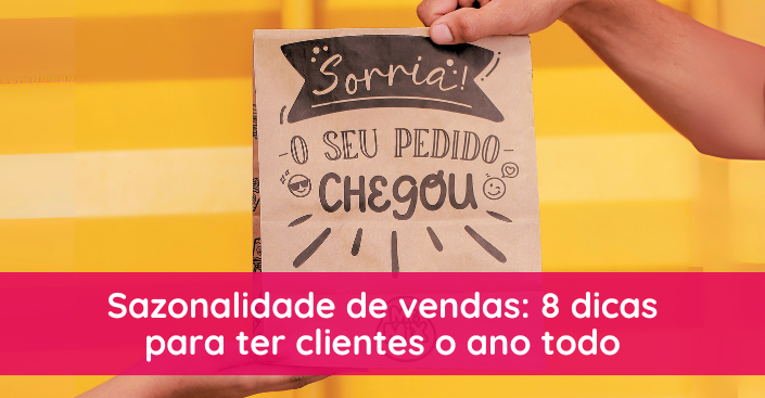 Sazonalidade de vendas: 8 estratégias para manter o fluxo de clientes em negócios de alimentação