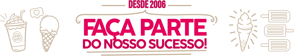 Faça parte do nosso sucesso!